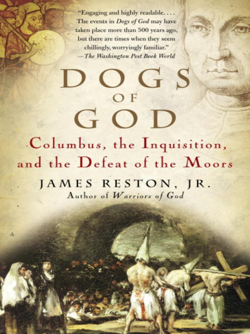 Title details for Dogs of God by James Reston, Jr. - Available